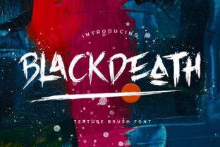 Blackdeath: The Street-Wise Brush Font for Bold Projects