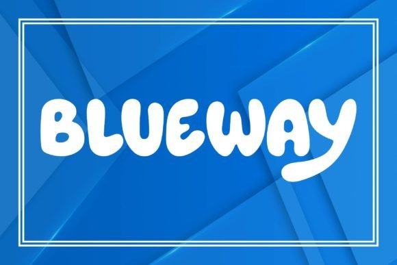 Blueway: A Fresh Take on Fun and Casual Typography