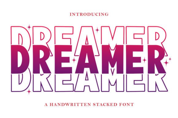 Dreamer Stacked: A Modern Display Font for Creative Projects