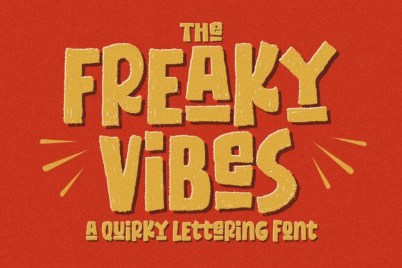 Freaky Vibes: The Rugged Typeface for Modern Brands